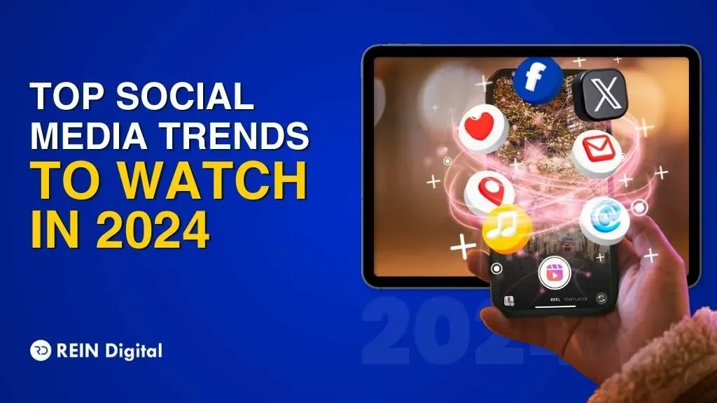 social media trends to watch in 2024