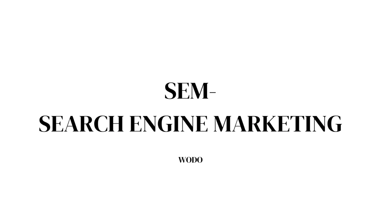 Search Engine Marketing