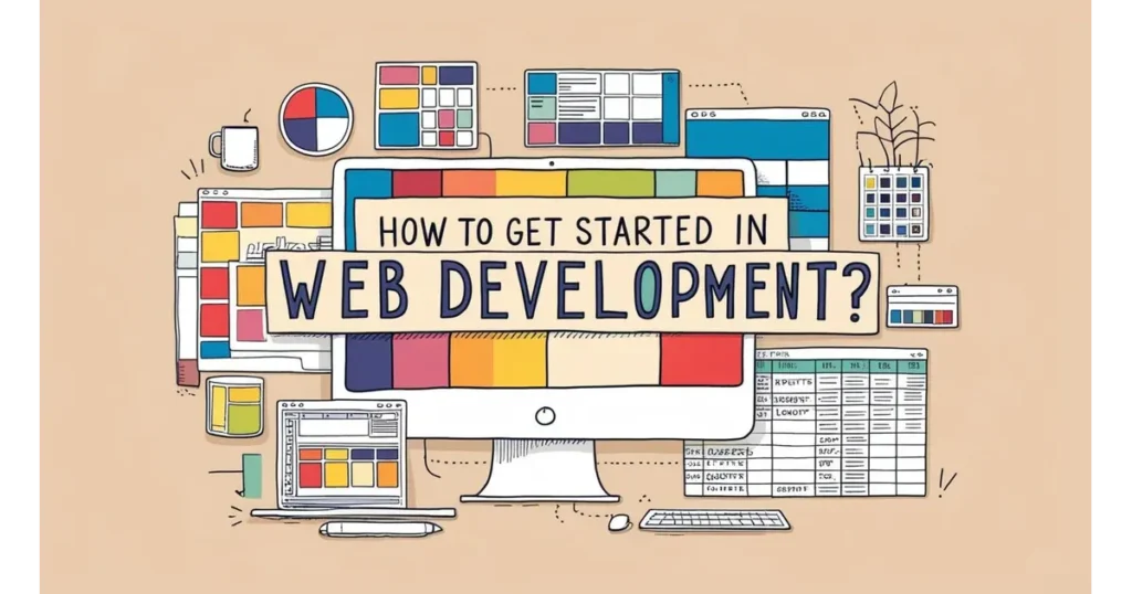 Beginner’s roadmap to kickstart your journey in web development with the right tools and skills.